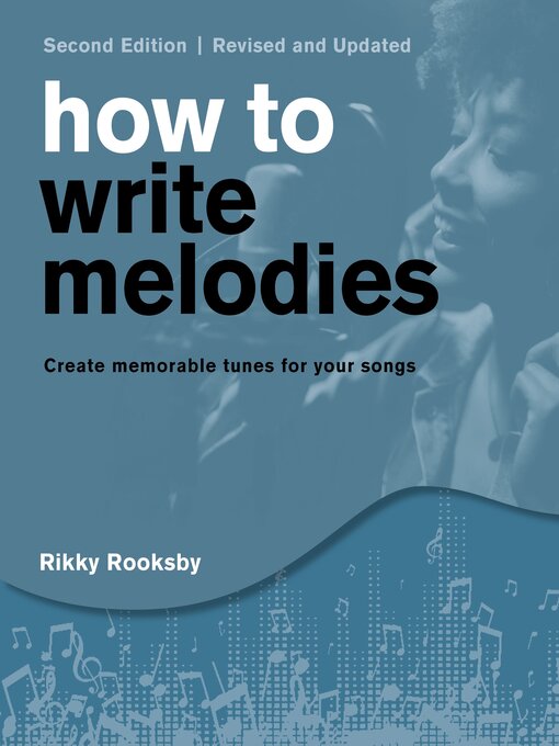 Title details for How to Write Melodies by Rikky Rooksby - Wait list